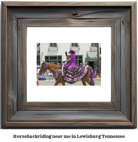 horseback riding near me in Lewisburg, Tennessee